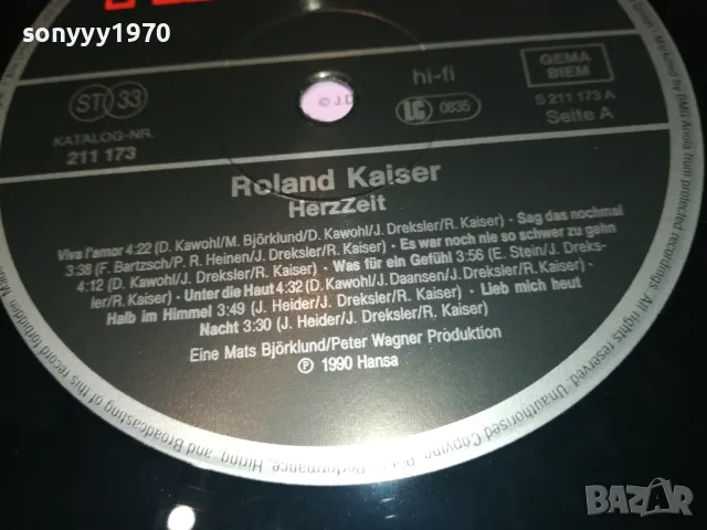 ROLAND KAISER-ПЛОЧА 1308241958, снимка 11 - Грамофонни плочи - 46898856