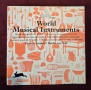 Справочник на музикалните инструменти в света / World Musical Instruments, снимка 1