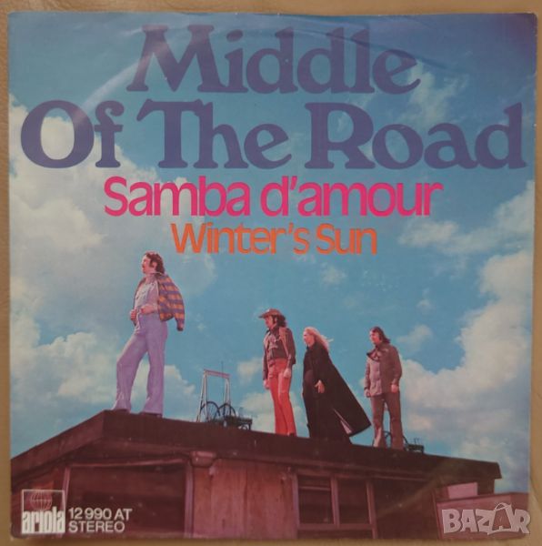 Грамофонни плочи Middle Of The Road – Samba D'amour 7" сингъл, снимка 1