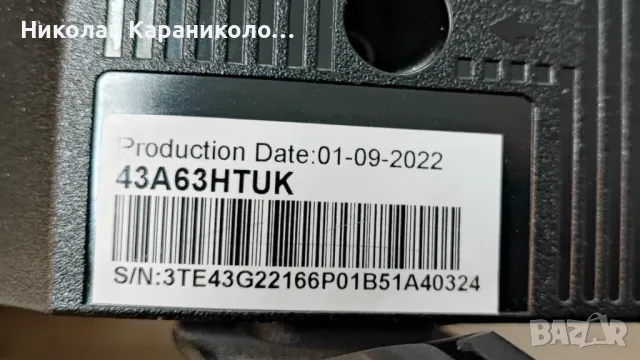 Продавам Power,main-RSAG7.820.11945/ROH,Лед-CRH-BXBT43Y1303006030AKREV1.0 от тв HISENSE 43A63HTUK, снимка 3 - Телевизори - 50422085