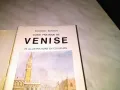 Венеция Venise книга пътеводител винтидж с карта на града и 75 цветни фотоса в гуида, снимка 7