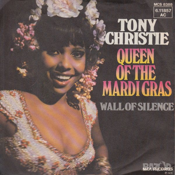 Грамофонни плочи Tony Christie – Queen Of Mardi Gras 7" сингъл, снимка 1