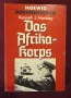 Войските на Райха в Африка / Das Afrika-Korps, снимка 1