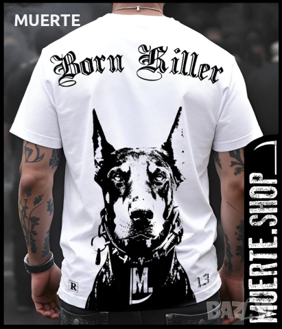 Тениска с щампа BORN KILLER DOBERMAN