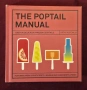 Алкохол на клечка - справочник на замразените коктейли / The Poptail Manual. Over 90 Delicious Froze, снимка 1
