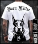 Тениска с щампа BORN KILLER DOBERMAN, снимка 1