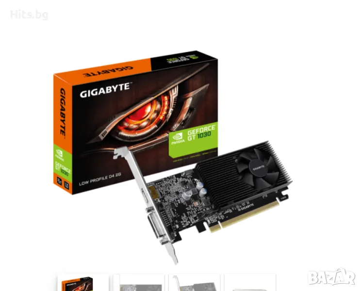 Видео карта GIGABYTE GeForce® GT 1030 D4 2GB DDR4 64 bit, Low Profile, DVI-D, HDMI, снимка 1