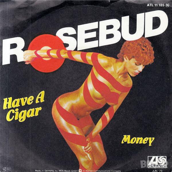 Грамофонни плочи Rosebud – Have A Cigar 7" сингъл, снимка 1