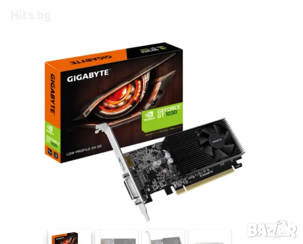 Видео карта GIGABYTE GeForce® GT 1030 D4 2GB DDR4 64 bit, Low Profile, DVI-D, HDMI, снимка 1 - Видеокарти - 47040575