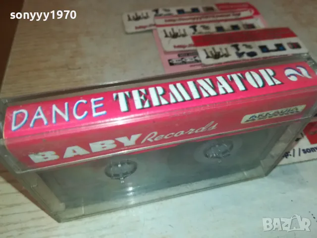 DANCE TERMINATOR 2-TAPE 1108241738, снимка 5 - Аудио касети - 46875385