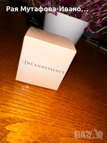 парфюм Incandessence