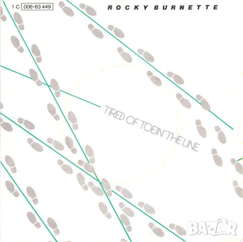 Грамофонни плочи Rocky Burnette – Tired Of Toein' The Line 7" сингъл, снимка 1 - Грамофонни плочи - 45647956