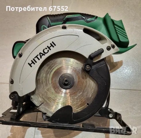  Продавам акумулаторен циркуляр Hitachi C18DGL, без батерии и зарядно., снимка 1 - Други инструменти - 48013145