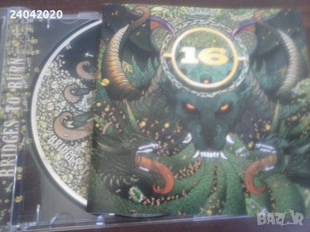 16 – Bridges To Burn оригинален диск, снимка 1 - CD дискове - 45219207