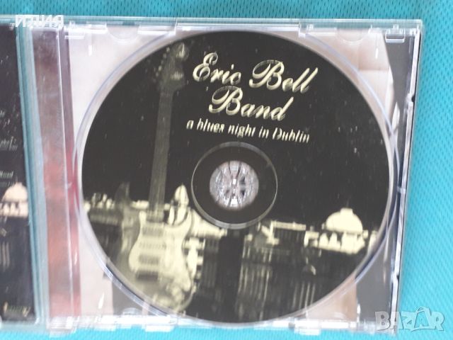 Eric Bell Band(Thin Lizzy) – 2002 - A Blues Night In Dublin(Blues), снимка 4 - CD дискове - 45095722