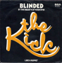 Грамофонни плочи The Kick – Blinded By The Beauty Of Your Eyes 7" сингъл, снимка 1 - Грамофонни плочи - 44995849