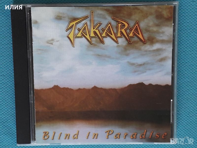 Takara – 1998 - Blind In Paradise(AOR,Arena Rock,Hard Rock), снимка 1