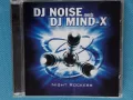 DJ Noise Meets DJ Mind-X – 2001 - Night Rockers(ZAP Music – 100017-2)(Trance, Techno, Hard Trance), снимка 1