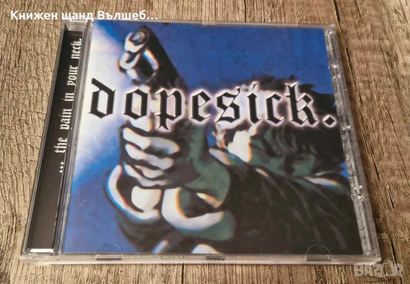 Компакт Дискове - Рок-Метъл: Dopesick - The Pain In Your Neck - CD EP (5 tracks), снимка 1