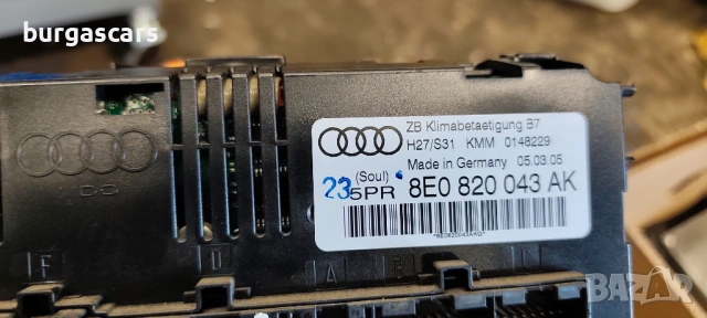 Панел Управление Климатик Климатроник 8E0 820 043 AK Audi A4 B7 Avant 1.9-116к.с, снимка 4 - Части - 53666750