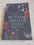 Hunting Adeline , снимка 1 - Художествена литература - 45372176