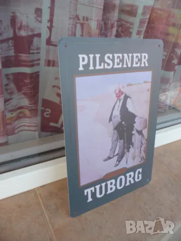 Метална табела бира Tuborg Pilsener реклама Туборг жега топло горещини, снимка 2 - Рекламни табели - 46915487