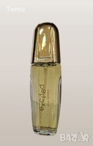 Парфюм Excited Pour Femme Eau De Parfum 30ml. ✨ Влезте в света на вълнение с новия аромат - Excited , снимка 3 - Дамски парфюми - 45573541
