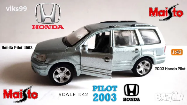 Honda Pilot 2003 Maisto - Мащаб 1:42, снимка 1 - Колекции - 48218193