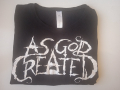 Тениска на Melodic Death/Thrash Metal групата As God Created, снимка 1