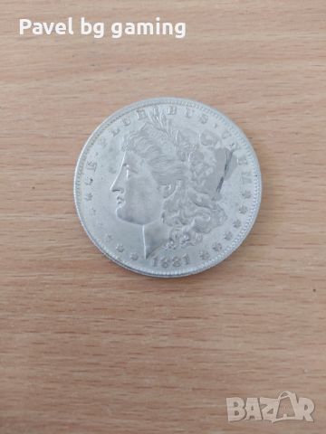 1 Американски долар 1881 -реплика , снимка 1 - Друго търговско оборудване - 45504687
