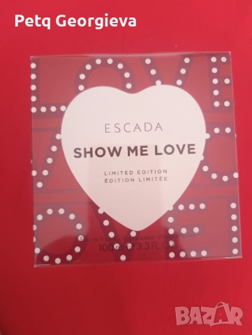 Дамски Парфюм Escada Show Me Love 100ml. (EDP), снимка 1
