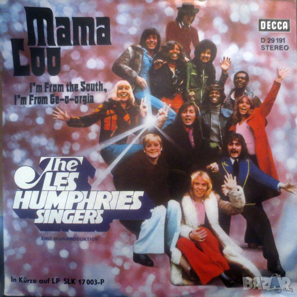 Грамофонни плочи The Les Humphries Singers – Mama Loo 7" сингъл, снимка 1