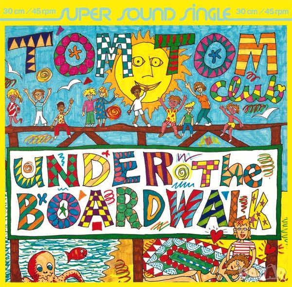 Грамофонни плочи Tom Tom Club – Under The Boardwalk 12" сингъл, снимка 1