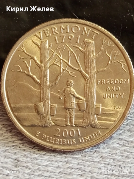 Рядка монета 1/4 щатски долар 2001г. КУОТЪР ЩАТ ВЕРМОНТ за КОЛЕКЦИОНЕРИ 51819, снимка 1