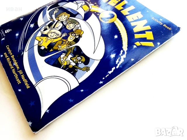 EXELLENT!   2 - The Mystery Train - Activity Book, снимка 8 - Чуждоезиково обучение, речници - 51392306