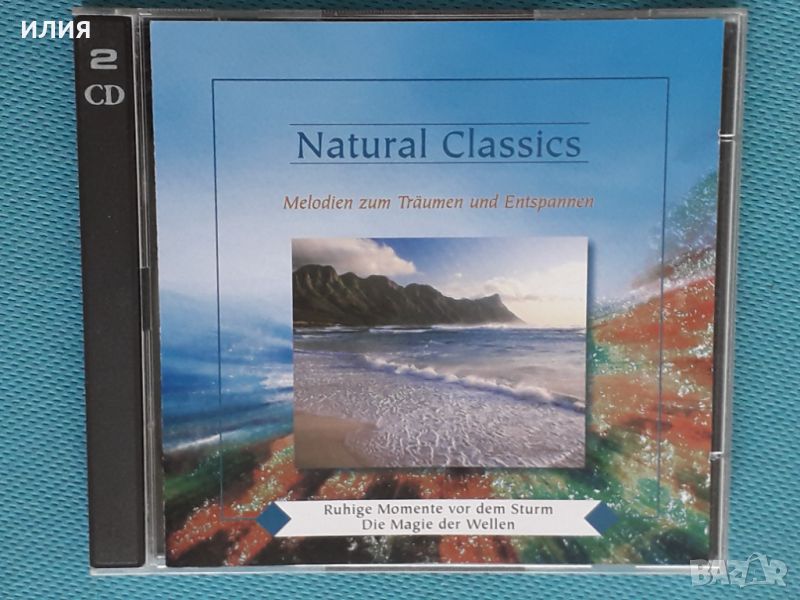 Various – 1998 - Natural Classics (Melodien Zum Träumen Und Entspannen)(2CD)(Classical), снимка 1