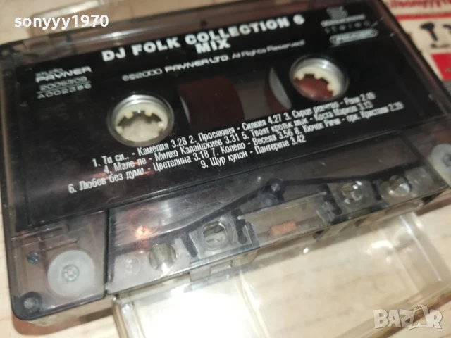 DJ FOLK COLLECTION 6 MIX-ORIGINAL TAPE 0707251913, снимка 7 - Аудио касети - 50941813