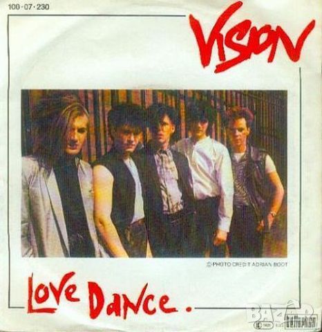 Грамофонни плочи Vision – Love Dance 7" сингъл, снимка 1 - Грамофонни плочи - 45483235