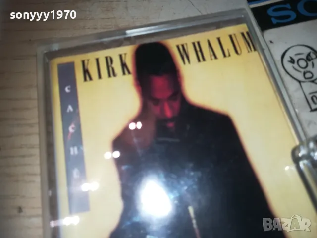 KIRK WHALUM-TAPE 0110240947, снимка 8 - Аудио касети - 47416182