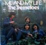 Грамофонни плочи The Tremeloes – Me And My Life 7" сингъл