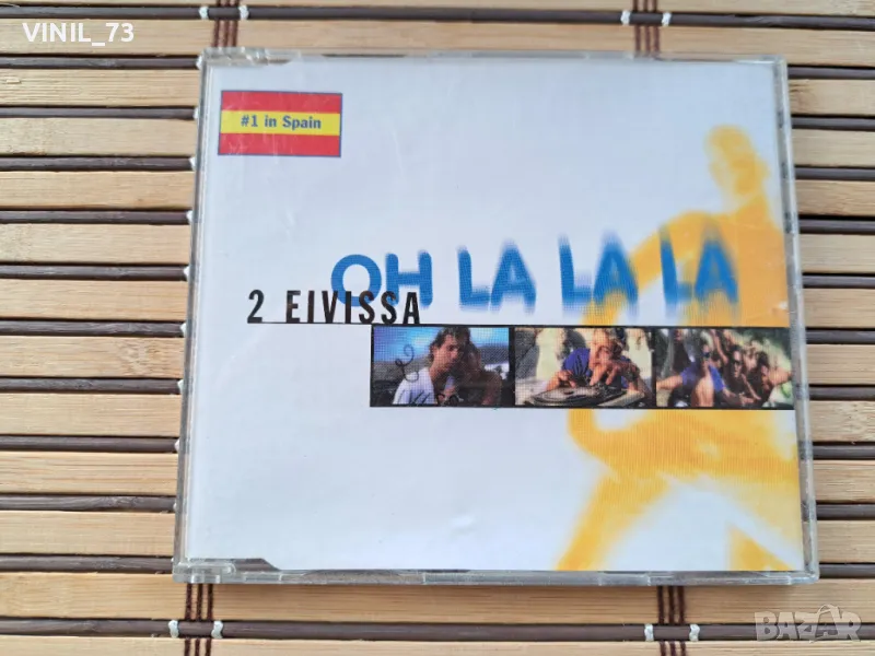 2 Eivissa – Oh La La La, снимка 1