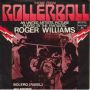 Грамофонни плочи Roger Williams – Theme From Rollerball 7" сингъл