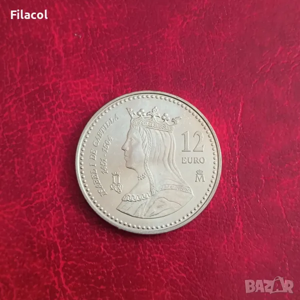 Испания 12 евро 2004 500 г. от смъртта на Изабел I Кастилска, снимка 1