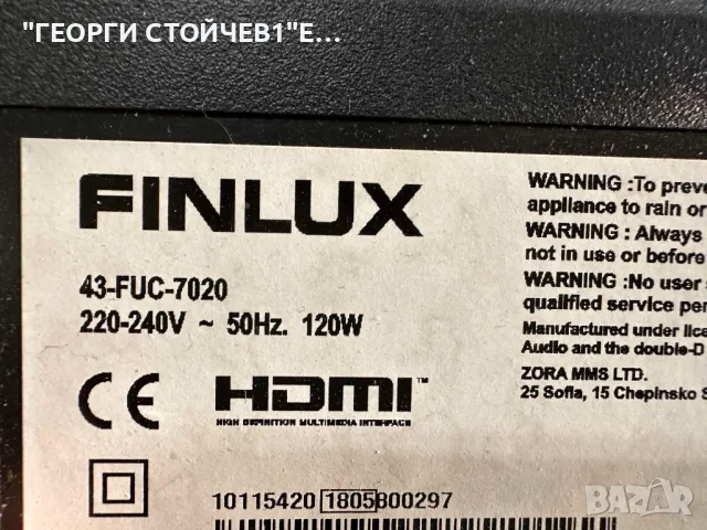 FINLUX 43-FUC-7020   17MB130P   17IPS72   VES430QNDL-2D-N11   VESTEL 43" DRT UHD B-TYPE, снимка 2 - Части и Платки - 50337747