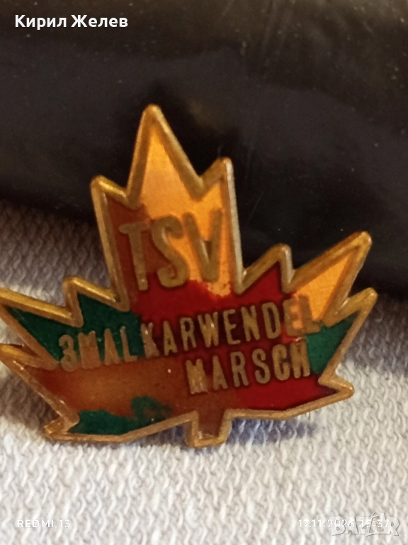Рядка стара значка 3 MALKARWENDEL MARSCH Австрия уникат с емайл за КОЛЕКЦИЯ 52272, снимка 1