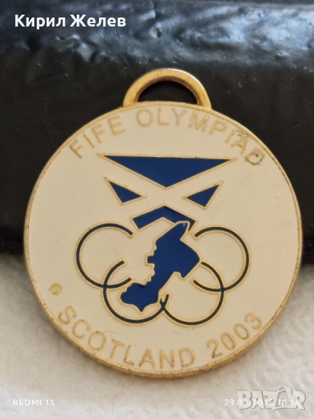 Медал FIFE OLYMPIAD SCOTLAND 2003г. ROTARY INTERNATIONAL 19355, снимка 1