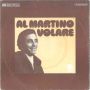 Грамофонни плочи Al Martino ‎– Volare 7" сингъл