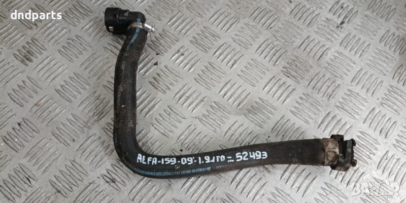 Маркуч антифриз Alfa Romeo 159 1.9JTDm 2009г.	, снимка 1