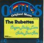 Грамофонни плочи The Rubettes – Sugar Baby Love / Juke Box Jive 7" сингъл, снимка 1 - Грамофонни плочи - 45306696