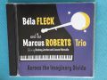 Béla Fleck & The Flecktones(Jazz-Rock,Jazz-Funk)-5CD, снимка 4